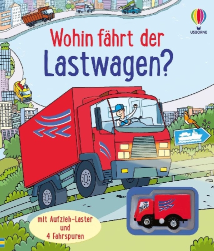 Buchcover und Innenansicht für das Buch: Wohin fährt der Lastwagen?