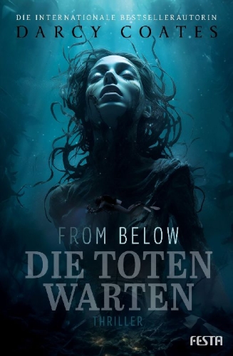 Buchcover und Innenansicht für das Buch: From Below - Die Toten warten