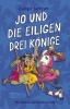 Buchcover und Innenansicht für das Buch: Jo und die eiligen drei Könige