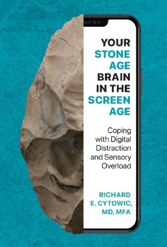Buchcover und Innenansicht für das Buch: Your Stone Age Brain in the Screen Age