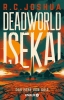 Buchcover und Innenansicht für das Buch: Deadworld Isekai 02
