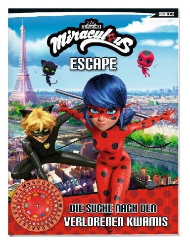 Buchcover und Innenansicht für das Buch: Miraculous: ESCAPE - Die Suche nach den verlorenen Kwamis