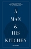 Buchcover und Innenansicht für das Buch: A Man & His Kitchen