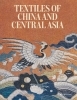 Buchcover und Innenansicht für das Buch: Textiles of China and Central Asia