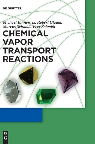 Buchcover und Innenansicht für das Buch: Chemical Vapor Transport Reactions