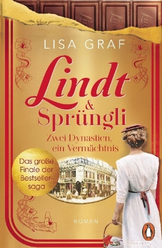 Buchcover und Innenansicht für das Buch: Lindt & Sprüngli (Lindt & Sprüngli Saga 3)