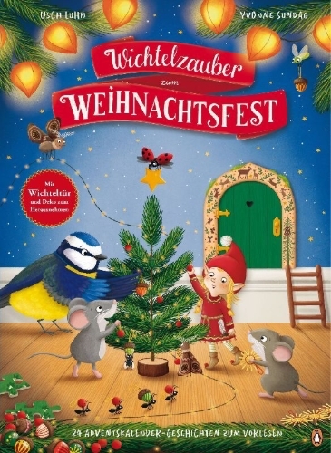 Buchcover und Innenansicht für das Buch: Wichtelzauber zum Weihnachtsfest - 24 Adventskalender-Geschichten zum Vorlesen