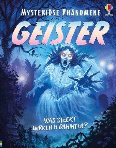 Buchcover und Innenansicht für das Buch: Mysteriöse Phänomene: Geister