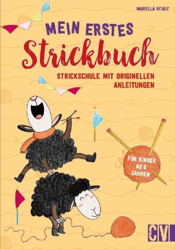 Buchcover und Innenansicht für das Buch: Mein erstes Strickbuch