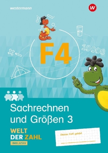 Buchcover und Innenansicht für das Buch: Welt der Zahl Inklusiv. Inklusionsheft F4. Sachrechnen und Größen 3