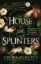 Buchcover und Innenansicht für das Buch: House of Splinters