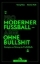 Buchcover und Innenansicht für das Buch: Pro moderner Fußball - aber ohne Bullshit