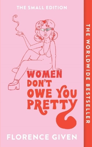 Buchcover und Innenansicht für das Buch: Women Don't Owe You Pretty