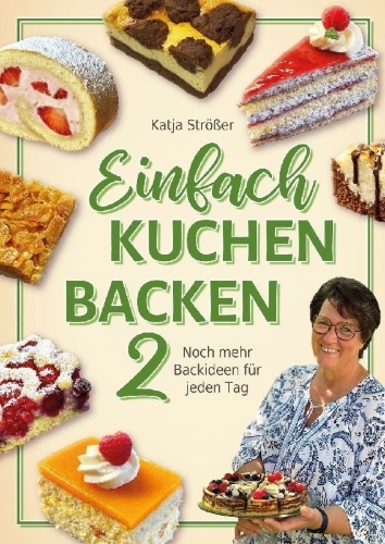 Buchcover und Innenansicht für das Buch: Einfach Kuchen backen 2