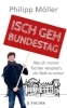 Buchcover und Innenansicht für das Buch: Isch geh Bundestag