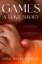 Buchcover und Innenansicht für das Buch: Games: A Love Story