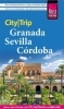 Buchcover und Innenansicht für das Buch: Reise Know-How CityTrip Granada, Sevilla, Córdoba