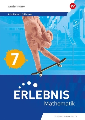 Buchcover und Innenansicht für das Buch: Erlebnis Mathematik - Arbeitsbuch Inklusion 7. Für Nordrhein-Westfalen