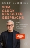 Buchcover und Innenansicht für das Buch: Vom Glück des guten Gesprächs