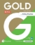 Buchcover und Innenansicht für das Buch: Gold 6e B2 First Student's Book with Interactive eBook, Online Practice, Digital Resources and App