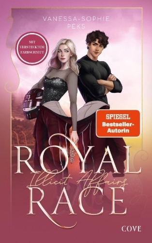 Buchcover und Innenansicht für das Buch: Royal Race 1: Illicit Affairs