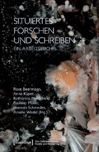 Buchcover und Innenansicht für das Buch: Situiertes Forschen und Schreiben