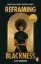 Buchcover und Innenansicht für das Buch: Reframing Blackness