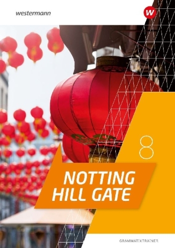 Buchcover und Innenansicht für das Buch: Notting Hill Gate 8. Grammatiktrainer