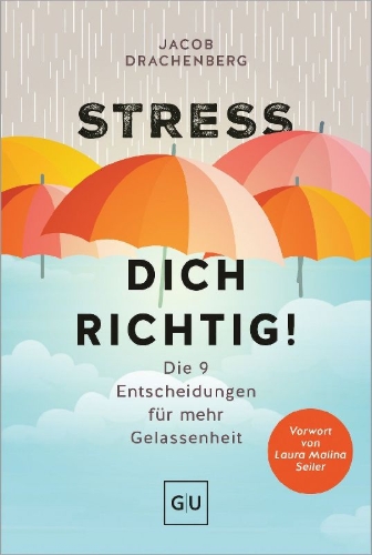 Buchcover und Innenansicht für das Buch: Stress dich richtig!