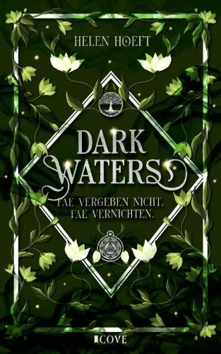 Buchcover und Innenansicht für das Buch: Dark Waters 2: Fae vergeben nicht. Fae vernichten.