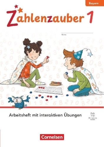 Buchcover und Innenansicht für das Buch: Zahlenzauber 1. Jahrgangsstufe - Ausgabe Bayern 2026 - Arbeitsheft mit interaktiven Übungen und Ziffernschreibkurs-Heft
