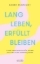 Buchcover und Innenansicht für das Buch: Joyspan. The Art and Science of Thriving in Life's Second Half