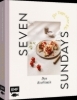 Buchcover und Innenansicht für das Buch: Seven Sundays - Das Kochbuch für Tage ohne Eile