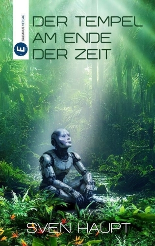 Buchcover und Innenansicht für das Buch: Der Tempel am Ende der Zeit