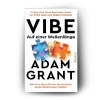 Buchcover und Innenansicht für das Buch: Vibe. The Secrets of Strong Connections in a Lonely World