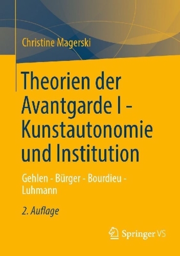 Buchcover und Innenansicht für das Buch: Theorien der Avantgarde I - Kunstautonomie und Institution