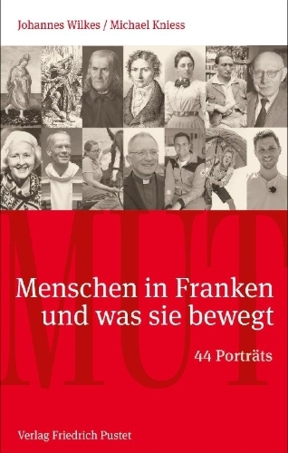 Buchcover und Innenansicht für das Buch: Mut. Menschen in Franken und was sie bewegt