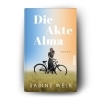 Buchcover und Innenansicht für das Buch: Die Akte Alma