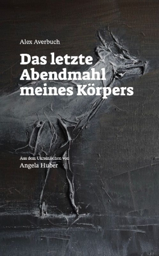 Buchcover und Innenansicht für das Buch: Das letzte Abendmahl meines Körpers