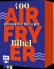 Buchcover und Innenansicht für das Buch: The Airfryer Bible
