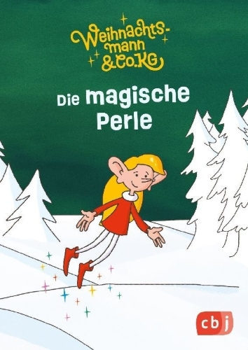 Buchcover und Innenansicht für das Buch: Weihnachtsmann & Co. KG - Die magische Perle