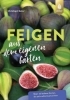 Buchcover und Innenansicht für das Buch: Feigen aus dem eigenen Garten