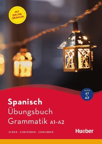 Buchcover und Innenansicht für das Buch: Spanisch - Übungsbuch Grammatik A1-A2