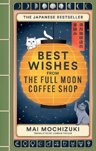 Buchcover und Innenansicht für das Buch: Best Wishes from the Full Moon Coffee Shop