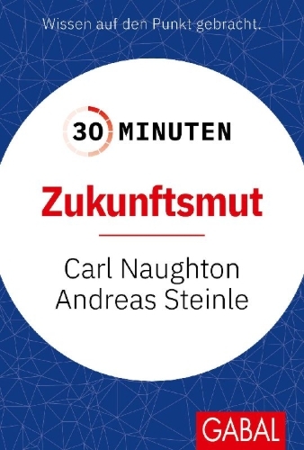 Buchcover und Innenansicht für das Buch: 30 Minuten Zukunftsmut