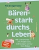 Buchcover und Innenansicht für das Buch: Bärenstark durchs Leben