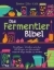 Buchcover und Innenansicht für das Buch: Wild Fermentation