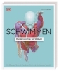 Buchcover und Innenansicht für das Buch: Schwimmen - Die Anatomie verstehen