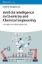 Buchcover und Innenansicht für das Buch: Artificial Intelligence in Chemistry and Chemical Engineering