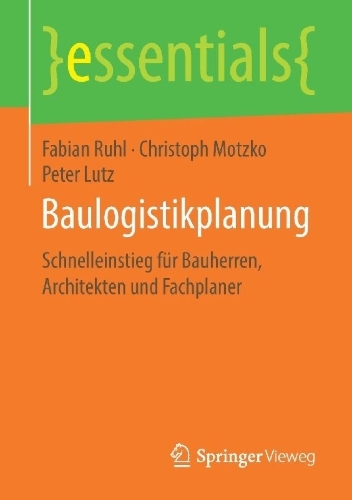 Buchcover und Innenansicht für das Buch: Baulogistikplanung